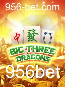 Descubra o Fascinante Mundo de BigThreeDragons e 956bet